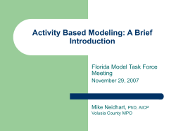 Activity Based Travel Demand Modelling
