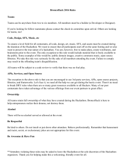 BroncoHack 2016 Rules Teams Teams can be anywhere from two