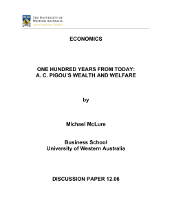A.C. Pigou`s Wealth and Welfare