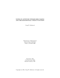 Notes on Attitude Toward Risk Taking and the Exponential Utility