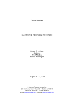 Course Materials BANKING THE INDEPENDENT BUSINESS