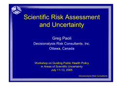 Scientific Risk Assessment and Uncertainty