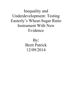 Inequality and Underdevelopment: Testing Easterly`s Wheat
