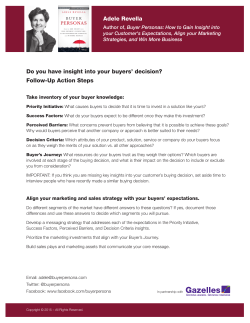 Do you have insight into your buyers` decision? Follow