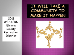 It will take a community to make it happen.