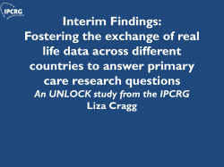 Interim Findings Fostering the exchange of real life data across