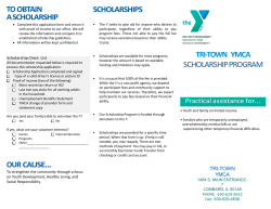 TO OBTAIN A SCHOLARSHIP Complete this application form and r
