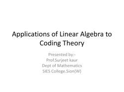 Applications of Linear Algebra to Coding Theory