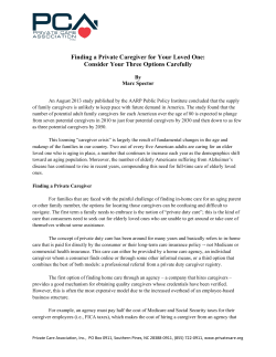 Finding a Private Caregiver for Your Loved One: Consider Your