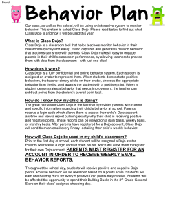 ClassDojo is a classroom tool that helps teachers monitor behavior