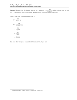 Properties of Logarithms Demand Suppose that the demand
