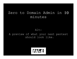 Zero to Domain Admin in 10 minutes