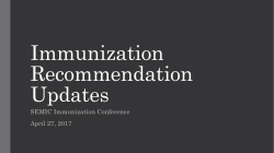 Immunization Recommendation Updates