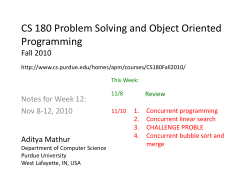 CS 180 Problem Solving and OO Programming Fall 2010