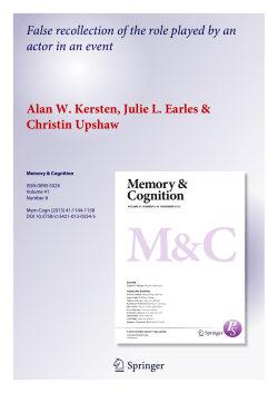 False recollection of the role played by an actor in an event Alan W