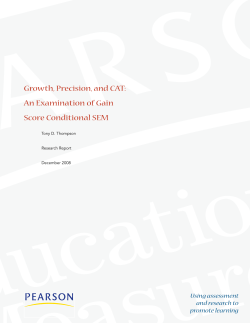 Growth, Precision, and CAT: An Examination of Gain Score