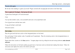 Stone Age survival &ndash; a board game The aim of the game: Be the last