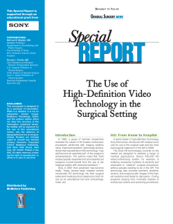 The Use of High-Definition Video Technology in the Surgical Setting