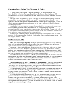 Know the Facts Before You Choose a DI Policy