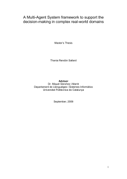 A Multi-Agent System framework to support the