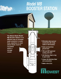 The Maass-Baski Model MB Booster Station is an efficient way to