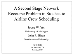 Stochastic Integer Programming as Applied to the Airline Crew
