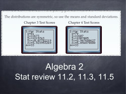 Algebra 2 Stat review 11.2, 11.3, 11.6