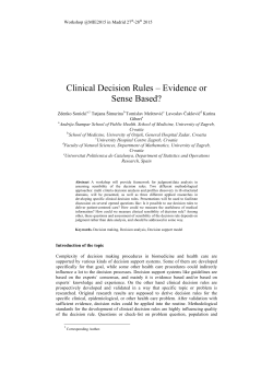 Clinical Decision Rules &ndash; Evidence or Sense Based?