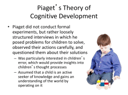 Piaget*s Theory of Cognitive Development