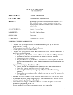 1 &bull; Complies with District policies and follows the directions given by