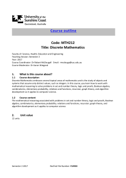 Course outline Code: MTH212 Title: Discrete Mathematics