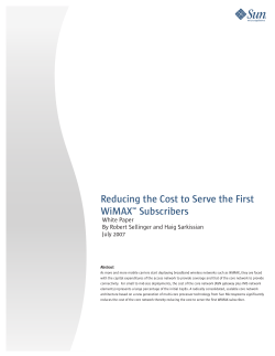 Reducing the Cost to Serve the First WiMAX