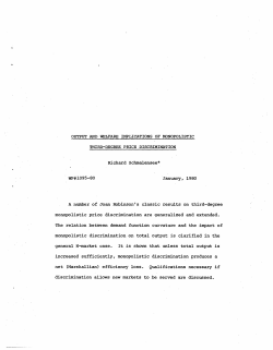 OUTPUT AND WELFARE IMPLICATIONS OF