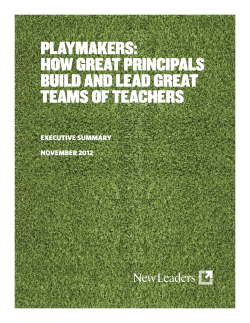 Playmakers: HOW GreaT PrINCIPals BuIld aNd lead GreaT Teams