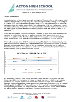 Headteacher: Dr. Andy Sievewright MA PhD ABOUT THE SCHOOL