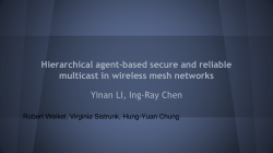 Hierarchical agent-based secure and reliable multicast in wireless
