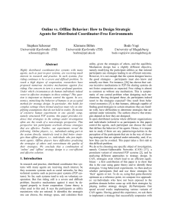 Online vs. Offline Behavior: How to Design Strategic Agents for