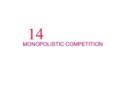 Price and Output in Monopolistic Competition