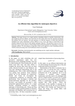 An efficient time algorithm for makespan objectives