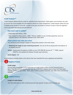 Credit Analyzer&trade; How much cash is needed? These actions may