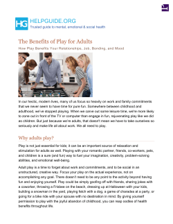The Benefits of Play for Adults: How Play Benefits