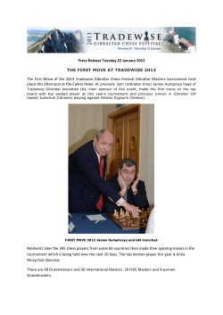 Press Release Tuesday 22 January 2013 THE FIRST MOVE AT