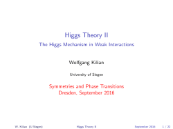 Higgs Theory II