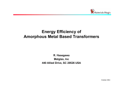 Energy Efficiency of Amorphous Metal Based