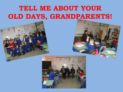 TELL ME ABOUT YOUR TIME, GRANPARENTS!