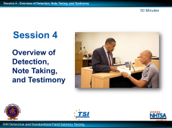 Session 4: Overview of Detection, Note Taking, and Testimony