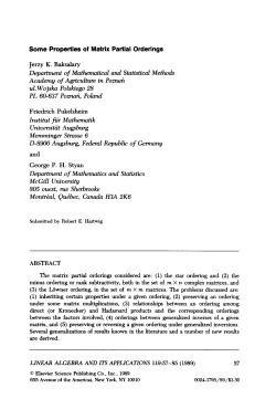 Some properties of matrix partial orderings.