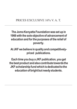 PRICES EXCLUSIVE 16% VAT The Jomo Kenyatta Foundation was