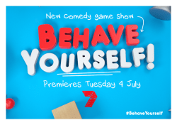 Behave Yourself - Seven West Media