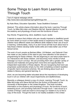 Some Things to Learn from Learning Through Touch